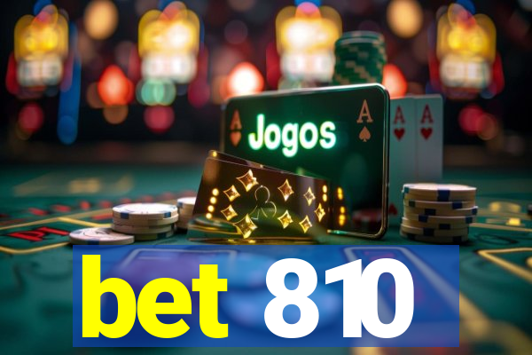 bet 810